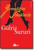 Girmediğim Sokaklarda